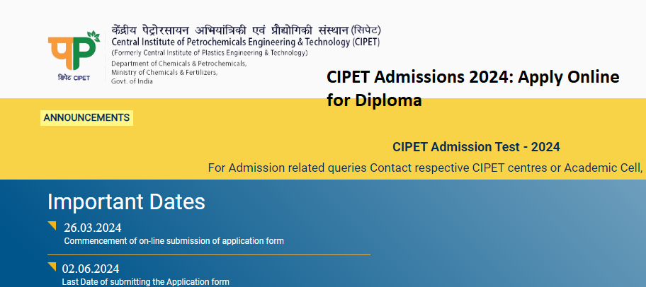 CIPET Admissions 2024: Apply Online for Diploma